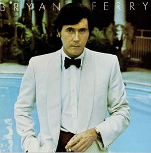 BRYAN FERRY / ブライアン・フェリー / ANOTHER TIME, ANOTHER PLACE