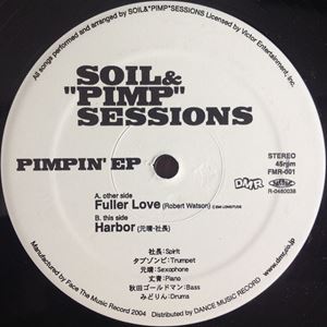 SOIL&"PIMP"SESSIONS / PIMPIN' EP