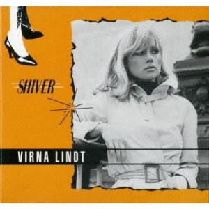 VIRNA LINDT / ヴァーナ・リント / SHIVER / シヴァー