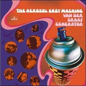 VAN DER GRAAF GENERATOR / ヴァン・ダー・グラフ・ジェネレーター / エアロゾル・グレイ・マシン:50周年記念エディション(2CD+LP+7")