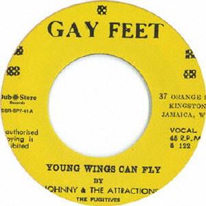 JOHNNY & THE ATTRACTIONS / Young Wings Can Fly / Young Wings Can Fly(Alternative Take)