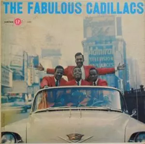CADILLACS / キャディラックス / FABULOUS CADILLACS