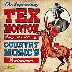 TEX MORTON / テックス・モートン / カントリー・クラシックを歌う