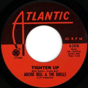 ARCHIE BELL & THE DRELLS / アーチー・ベル&ザ・ドレルズ / TIGHTEN UP
