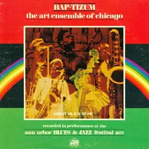 BAP-TIZUM/ART ENSEMBLE OF CHICAGO/アート・アンサンブル・オブ