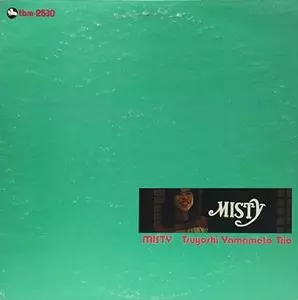 ミスティ/TSUYOSHI YAMAMOTO/山本剛｜JAZZ｜ディスクユニオン