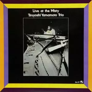 ライブ・アット・ミスティ/TSUYOSHI YAMAMOTO/山本剛｜JAZZ｜ディスク