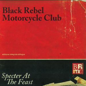 BLACK REBEL MOTORCYCLE CLUB / ブラック・レベル・モーターサイクル・クラブ / SPECTOR AT THE FEAST (2LP+CD)
