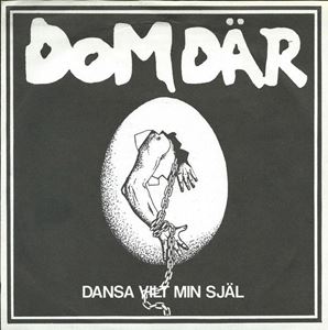 DOM DAR / DANSA VILT MIN SJAL