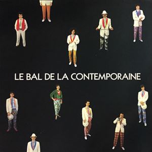 TRANSES EUROPEENNES / LE BAL DE LA CONTEMPORAINE