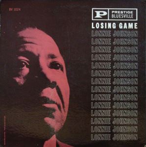 LONNIE JOHNSON / ロニー・ジョンソン / LOSING GAME