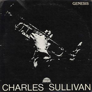 CHARLES SULLIVAN / チャールズ・サリヴァン / GENESIS