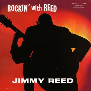 JIMMY REED / ジミー・リード / ROKIN' WITH REED
