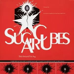 SUGARCUBES / シュガーキューブス / STICK AROUND FOR JOY