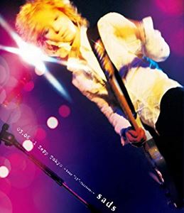 SADS / サッズ / 03.06.11 Zepp Tokyo ~tour "13" -Thirteen-~