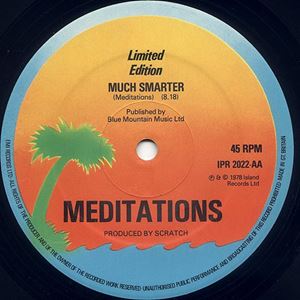 MEDITATIONS / メディテイションズ / LIFE IS NOT EASY / MUCH SMARTER