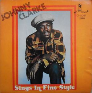 JOHNNY CLARKE / ジョニー・クラーク / SINGS IN FINE STYLE