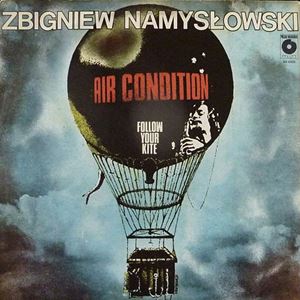 ZBIGNIEW NAMYSLOWSKI / ズビグニエフ・ナミスロフスキ / FOLLOW YOUR KITE