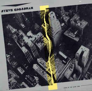 STEVE GROSSMAN / スティーヴ・グロスマン / BORN AT THE SAME TIME