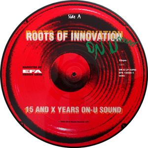 V.A.  / オムニバス / ROOTS OF INNOVATION 15 AND X YEARS ON-U SOUND