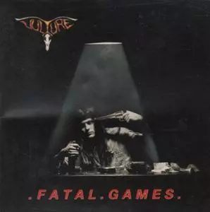 VULTURE (METAL from NETHERLANDS) / FATAL GAMES