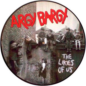 ARGY BARGY / アージー・バージー / LIKES OF US