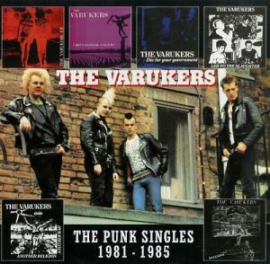 VARUKERS / PUNK SINGLES 1981-1985