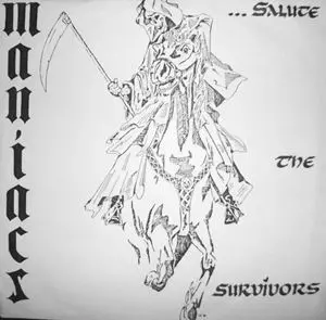MANIACS (PUNK from GERMANY) / SALUTE THE SURVIVORS