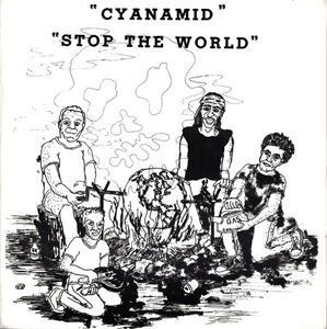 CYANAMID / STOP THE WORLD