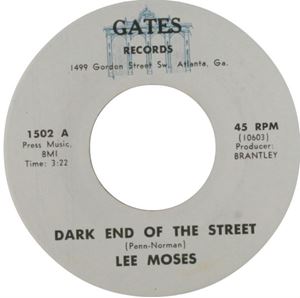 LEE MOSES / リー・モーゼス / DARK END OF THE STREET / SHE'S A BAD GIRL