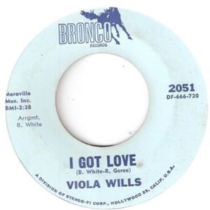 VIOLA WILLS / I GOT LOVE / LOST WITHOUT THE LOVE OF MY GUY