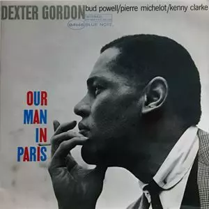 アワ・マン・イン・パリ/DEXTER GORDON/デクスター・ゴードン｜JAZZ