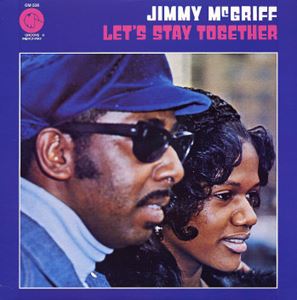 JIMMY MCGRIFF / ジミー・マクグリフ / LET'S STAY TOGETHER