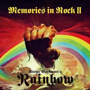 RITCHIE BLACKMORE'S RAINBOW / リッチー・ブラックモアズ・レインボー / MEMORIES IN ROCK II (2CD+DVD)