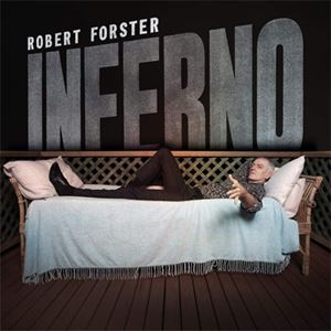 ROBERT FORSTER / ロバート・フォスター商品一覧｜LATIN/BRAZIL/WORLD  MUSIC｜ディスクユニオン・オンラインショップ｜diskunion.net