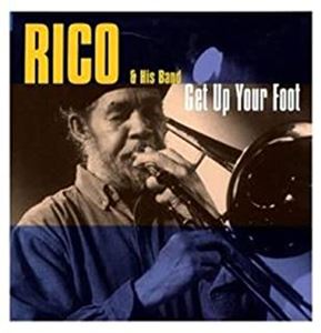 RICO & HIS BAND / リコ&ヒズ・バンド / GET UP YOUR FOOT / ゲット・アップ・ユア・フット