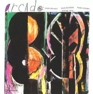 ARCADO: STRING TRIO / ARCADO