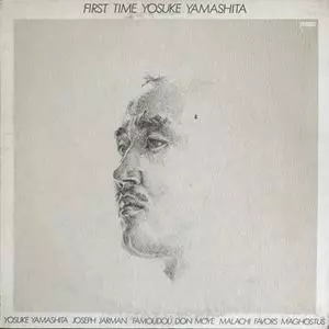 ファースト・タイム/YOSUKE YAMASHITA/山下洋輔｜JAZZ｜ディスク