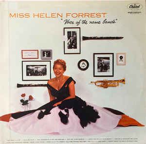 HELEN FORREST / ヘレン・フォレスト / VOICE OF THE NAME BANDS