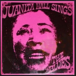 JUANITA HALL / SINGS THE BLUES