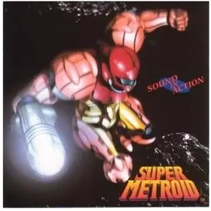スーパーメトロイド  \"サウンド・イン・アクション\" 山本健誌, 濱野美奈子, 田中宏和 – Super Metroid 