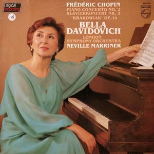 BELLA DAVIDOVICH / ベラ・ダヴィドヴィチ / CHOPIN: PIANO CONCERTO NO. 2