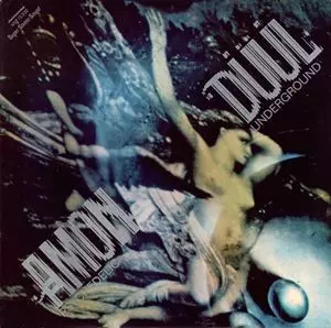 AMON DUUL / アモン・デュール / PSYCHEDELIC UNDERGROUND