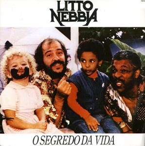 LITTO NEBBIA / リト・ネビア / O SEGREDO DA VIDA