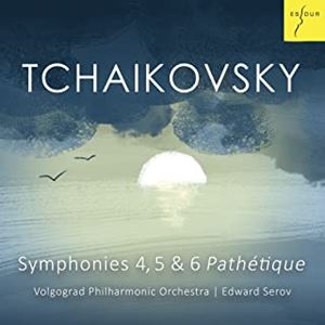 EDWARD SEROV / エドワルド・セーロフ / チャイコフスキー:交響曲 第4番-第6番