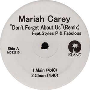 MARIAH CAREY / マライア・キャリー / DON'T FORGET ABOUT US (REMIX)