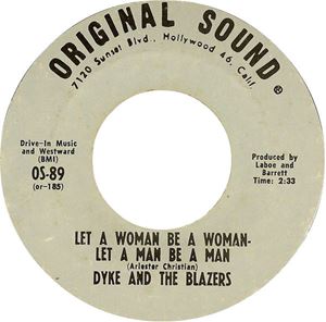 DYKE & THE BLAZERS / ダイク & ザ・ブレイザーズ / LET A WOMAN BE A WOM