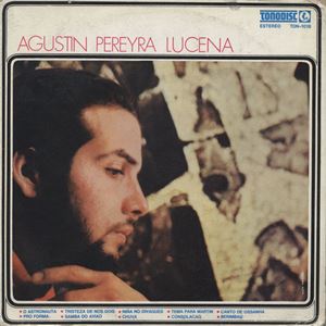 AGUSTIN PEREYRA LUCENA / アグスティン・ペレイラ・ルセナ / AGUSTIN PEREYRA LUCENA (LP)