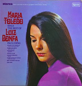 MARIA TOLEDO / マリア・トレード / SINGS THE BEST OF LUIZ BONFA (STEREO)