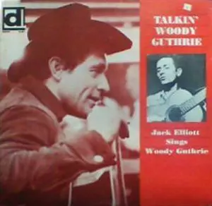 RAMBLIN' JACK ELLIOTT / ランブリン・ジャック・エリオット / TALKIN WOODY GUTHRIE